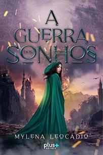 a Guerra Dos Sonhos