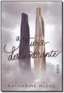 A altura deslumbrante