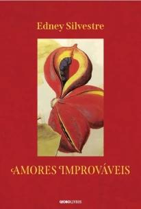 Amores improváveis