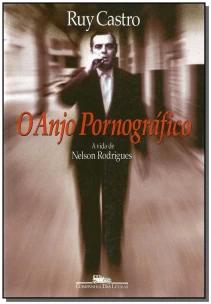 O anjo pornográfico