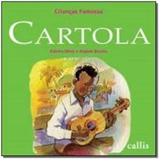Cartola - Crianças Famosas