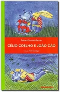 Célio Coelho e João Cão