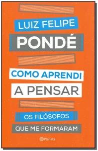 Como aprendi a pensar