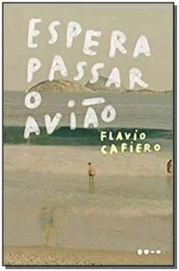 Espera passar o avião