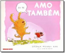Eu te amo também