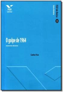 Golpe de 1964, O
