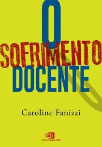 O sofrimento docente