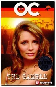 The Oc The Gamble