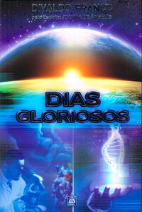 Dias Gloriosos
