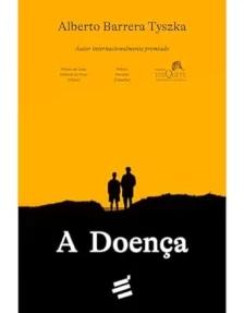 A Doença