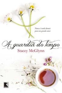A guardiã do tempo