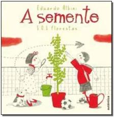 A semente - S.O.S florestas