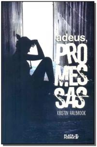 Adeus, promessas