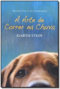 Arte de Correr na Chuva, A