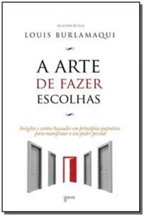 A arte de fazer escolhas