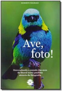 Ave, Foto!