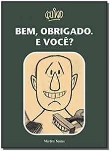 Bem, obrigado. e você?