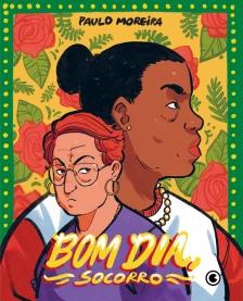 Bom dia, Socorro