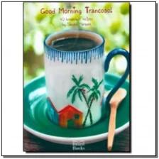 Bom Dia Trancoso