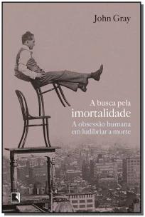 a Busca Pela Imortalidade