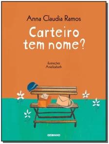 Carteiro tem nome?