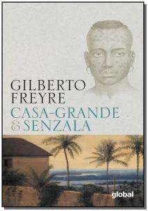 Casa-Grande & Senzala