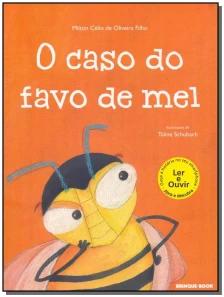 O caso do favo de mel