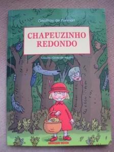 Chapeuzinho redondo