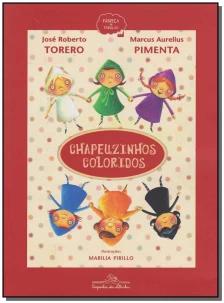 Chapeuzinhos coloridos