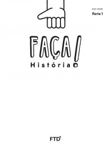 Faça! - História - 1º Ano - 01Ed/16