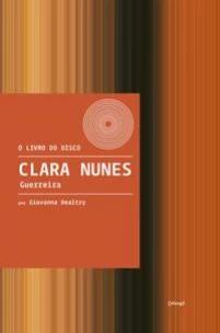 Clara Nunes - Guerreira