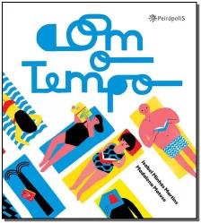 Com o tempo