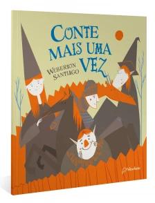 Conte mais uma vez