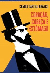 Coração, cabeça e estômago