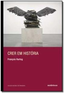 Crer em história
