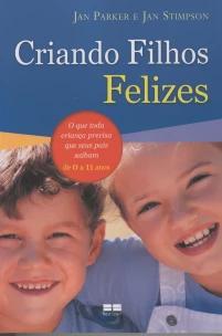 CRIANDO FILHOS FELIZES