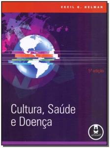 Cultura, Saúde e Doença