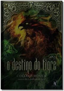 O destino do tigre (A maldição do tigre – Livro 4)