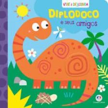 Diplodoco e seus amigos