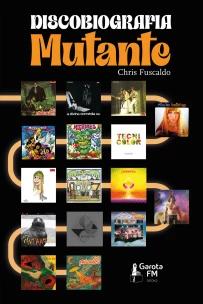 Discobiografia Mutante