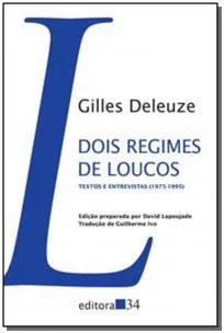 Dois regimes de loucos