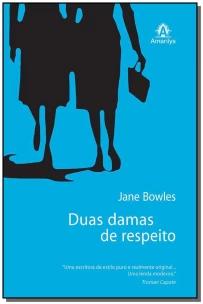 Duas Damas De Respeito