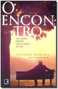 O encontro: Um romance filosófico sobre o sentido da vida