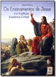 Ensinamentos de Jesus, Os