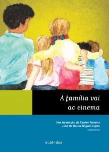 Família vai ao cinema, A