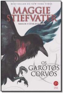 GAROTOS CORVOS, OS