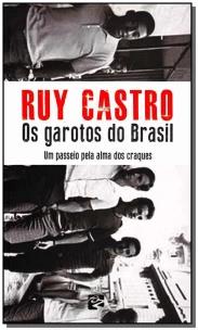 Garotos do Brasil, Os