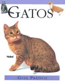 Gatos : Guia prático