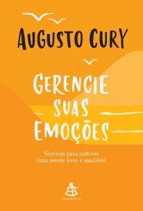 Gerencie suas emoções