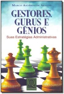 Gestores Gurus e Gênios